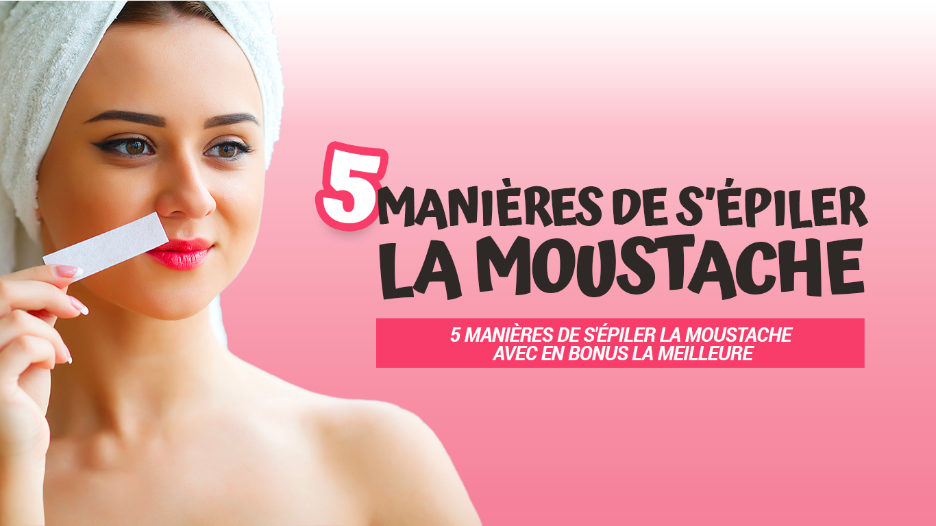comment s'épiler moustache à la cire