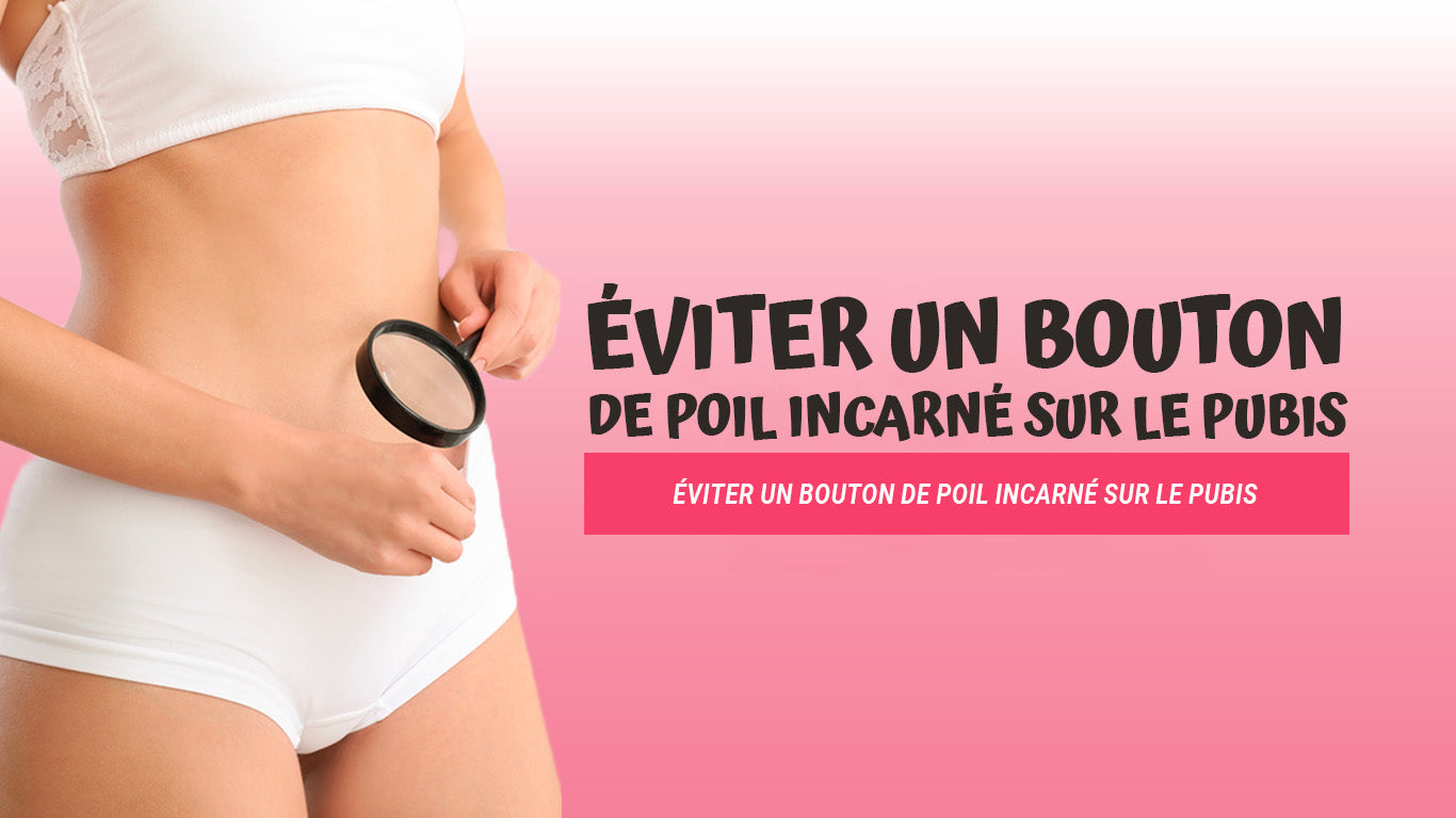bouton pubis poil incarné