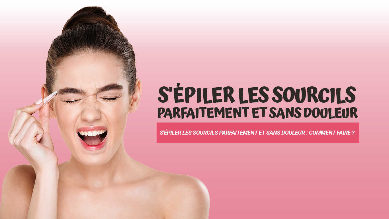 comment sepiler les sourcils