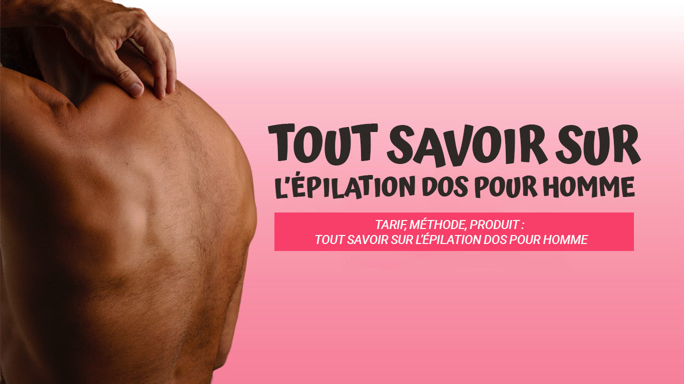 épilation dos homme tarif
