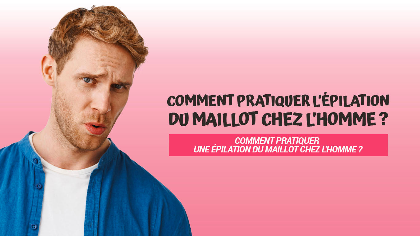 epilation maillot homme