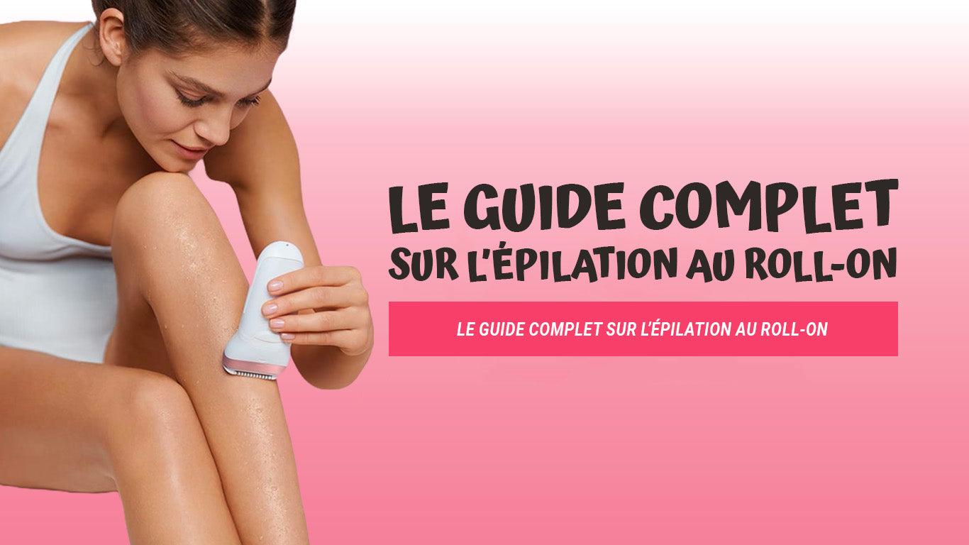 épilation roll-on