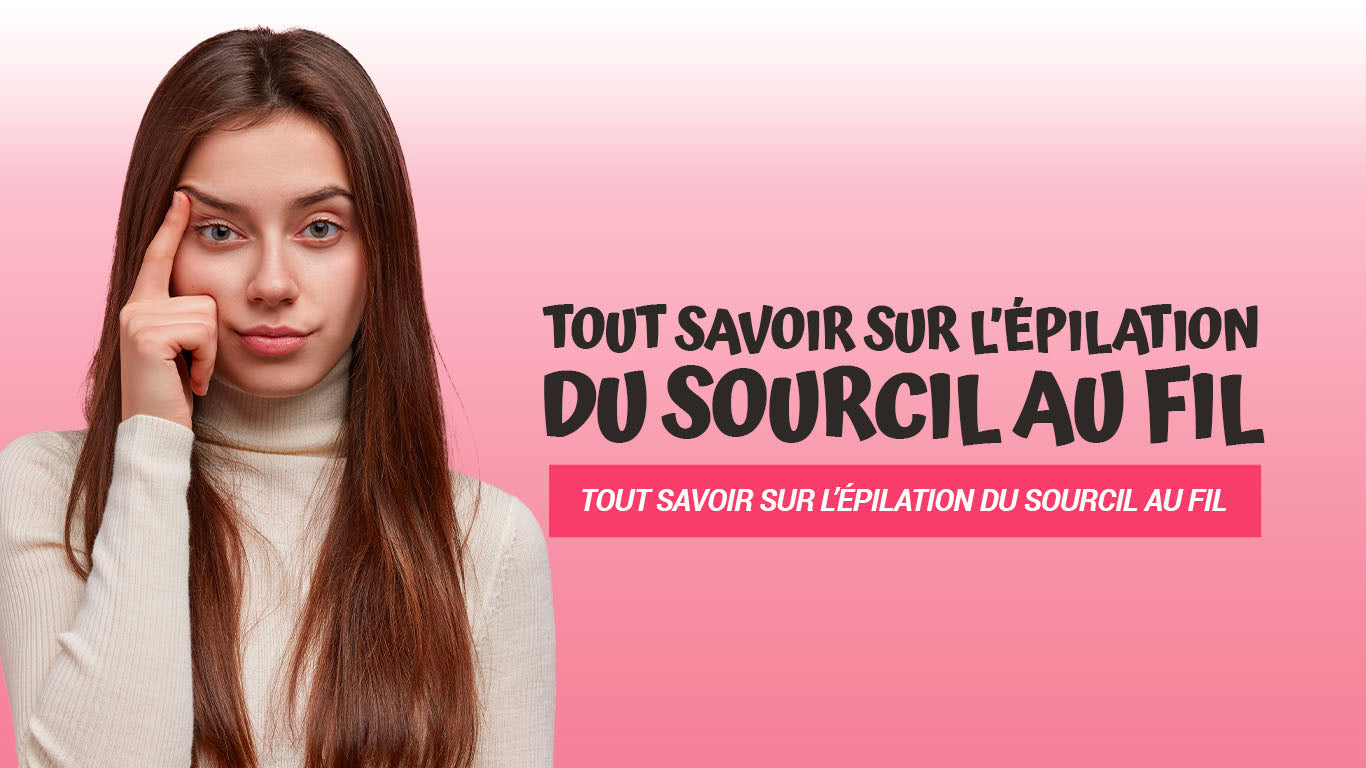epilation sourcil au fil