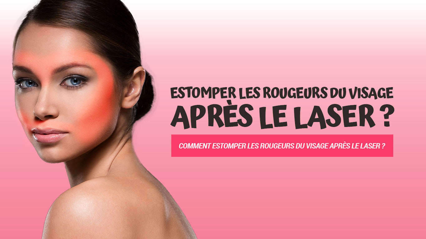 rougeur apres laser visage