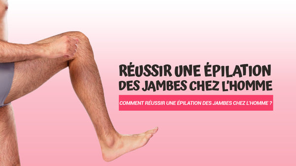 epilation homme jambes